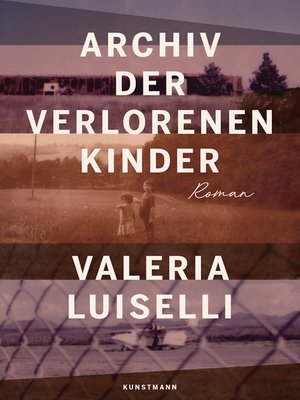 cover image of Archiv der verlorenen Kinder